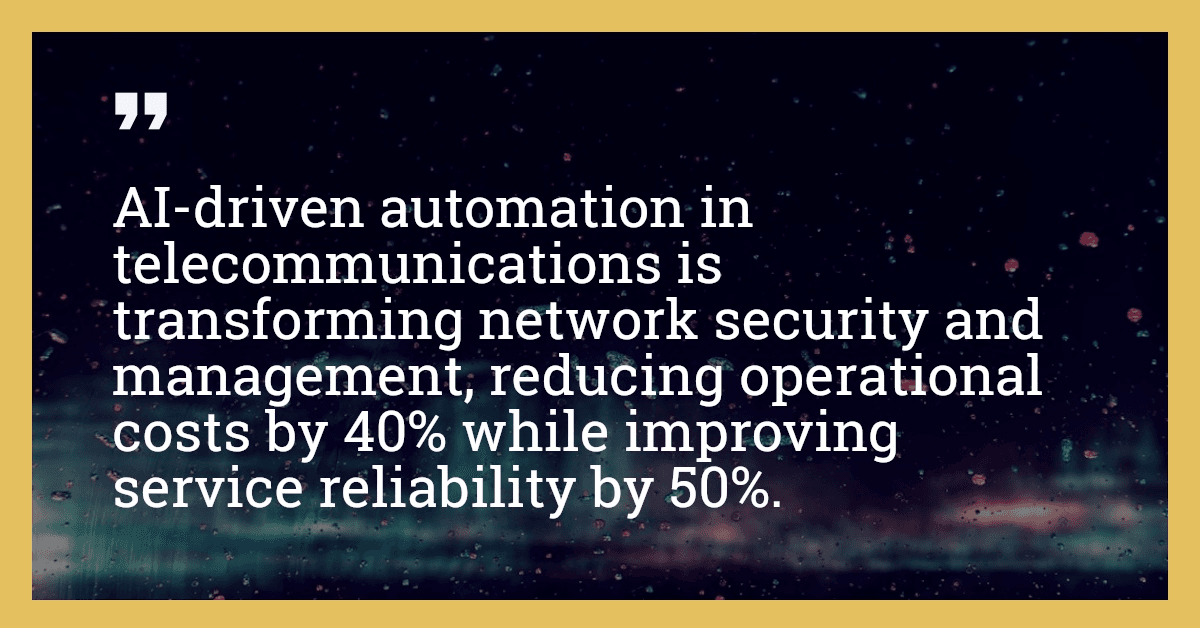 AI-driven automation in telecommunications is transforming network security and management, reducing operational costs by 40% while improving service reliability by 50%.