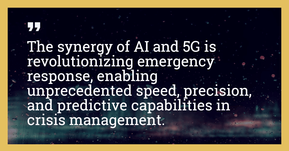 The synergy of AI and 5G is revolutionizing emergency response, enabling unprecedented speed, precision, and predictive capabilities in crisis management.