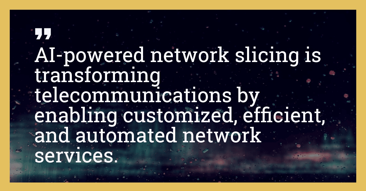 AI-powered network slicing is transforming telecommunications by enabling customized, efficient, and automated network services.