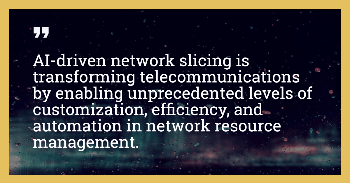 AI-driven network slicing is transforming telecommunications by enabling unprecedented levels of customization, efficiency, and automation in network resource management.