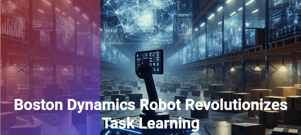 Discover how MIT's LLM-inspired method revolutionizes Boston Dynamics robot learning, enhancing adaptability in real-world scenarios.