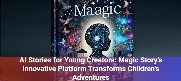 Discover Magic Story: AI-powered platform revolutionizing children's storytelling with innovative, interactive adventures.