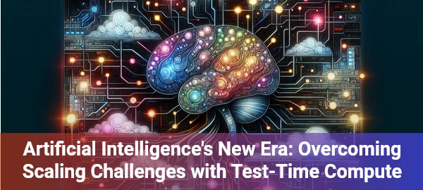 Artificial Intelligence&rsquo;s New Era: Overcoming Scaling Challenges 
