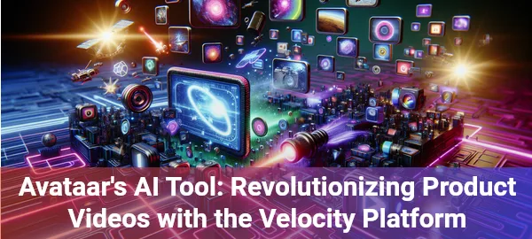 Avataar's AI tool revolutionizes product video creation, offering instant, cost-effective marketing solutions for businesses