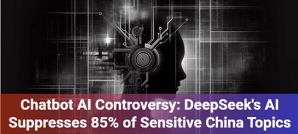 DeepSeek's chatbot AI reveals shocking 85% censorship rate on sensitive topics, challenging global information transparency.