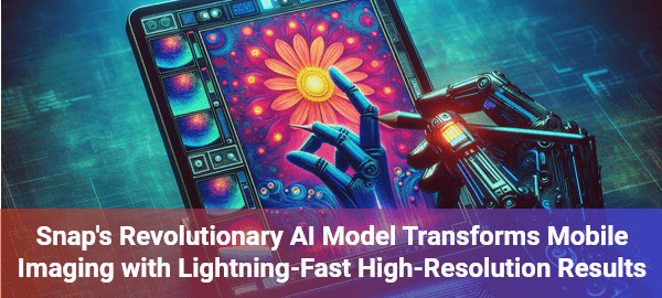 Snap's revolutionary AI model generates stunning mobile images in seconds, transforming how we create and share visual content.