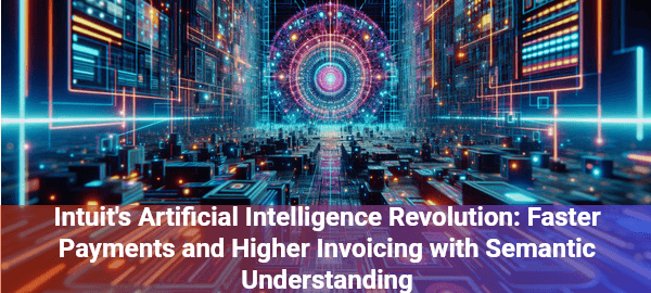 Intuit's semantic AI transforms business intelligence, delivering measurable ROI through intelligent, context-aware workflows.