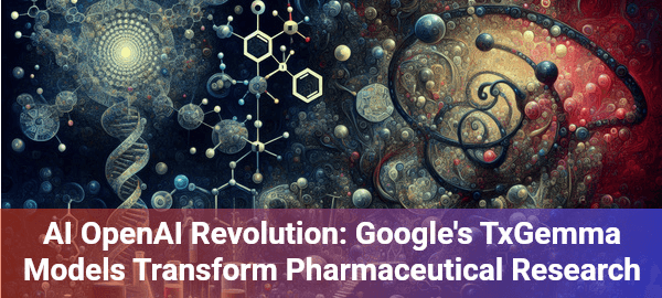 Google's TxGemma AI models revolutionize drug discovery, offering faster, more efficient pharmaceutical research strategies.