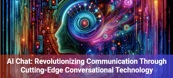 Discover how AI chat technologies are revolutionizing communication, delivering smarter, more intuitive digital interactions.