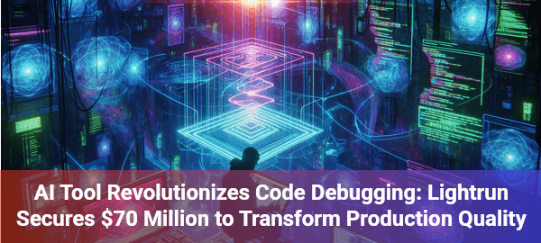 Lightrun's AI tool revolutionizes code debugging, helping developers resolve production issues faster and more efficiently.